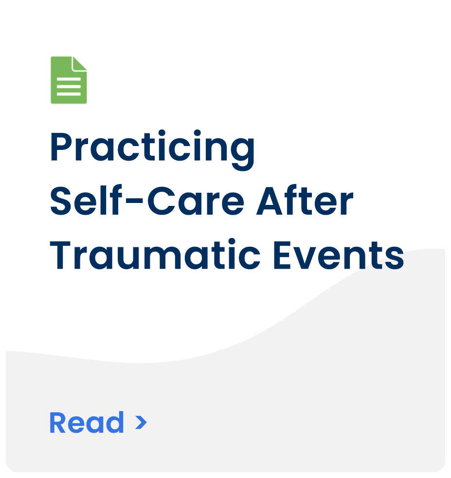 Practicing Self-Care After Traumatic Events