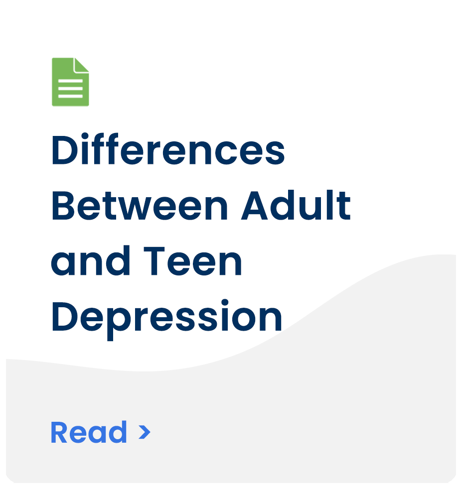 Differences Between Adult and Teen Depression