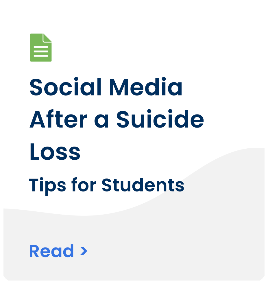 Social Media After a Suicide Loss: Tips for Students