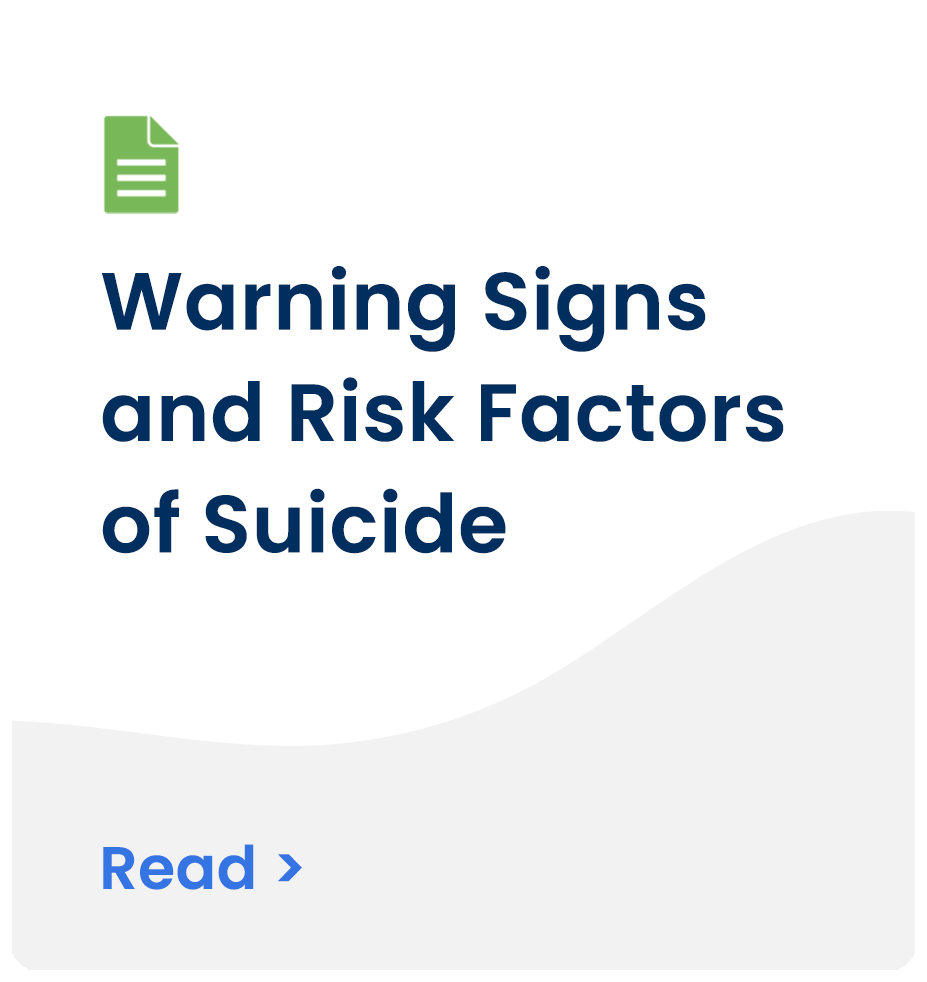 Warning Signs and Risk Factors of Suicide