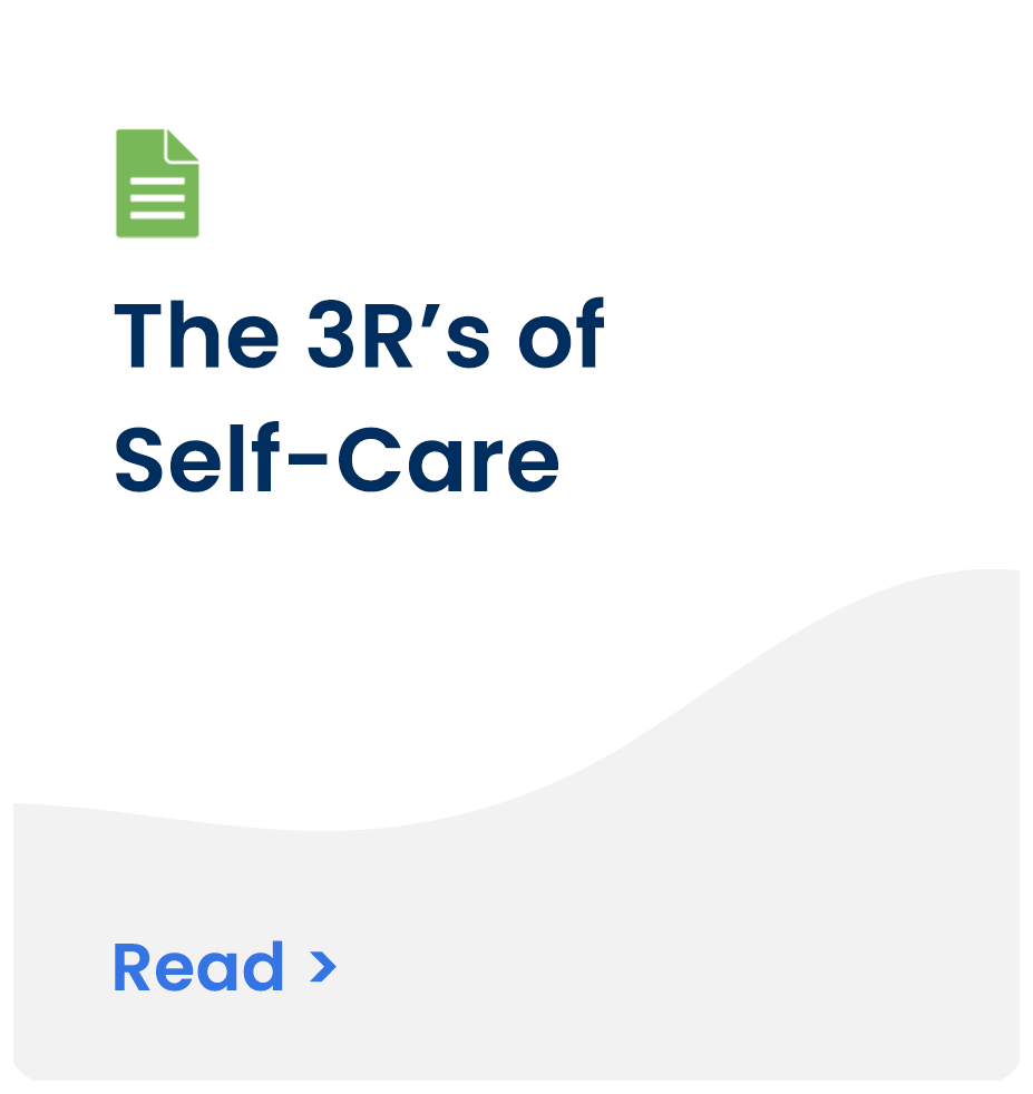 The 3R's of Self-Care