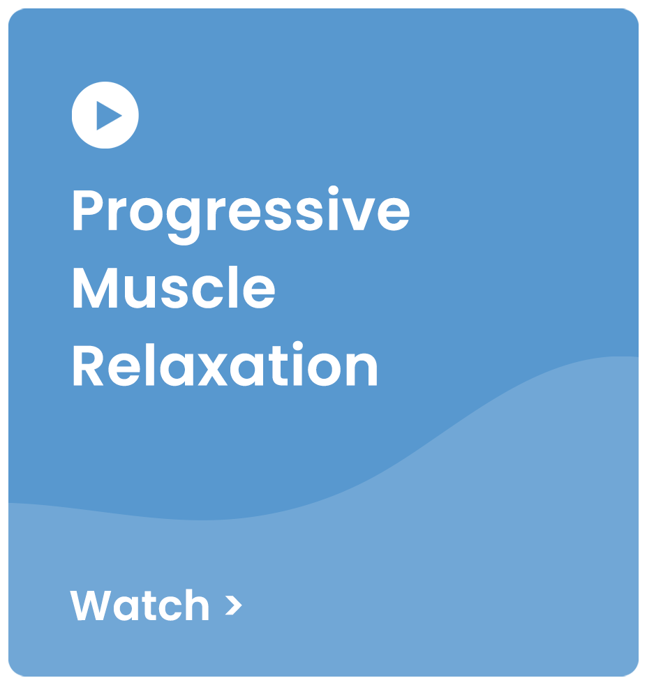 Progressive Muscle Relaxation